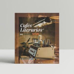 Cafés literarios Palabra Viva